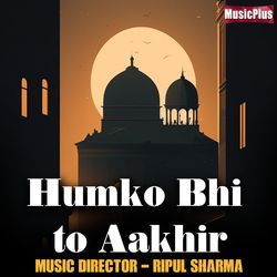 Humko Bhi to Aakhir-GyU5VxUFQkU