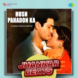 Husn Pahadon Ka - Jhankar Beats-Bz07REZ9Rnw