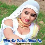 Ijjat De Rakhi Allah Ne