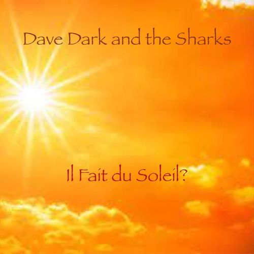 Il Fait du Soleil?