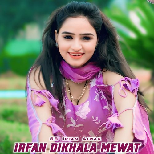 Irfan Dikhala Mewat