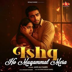 Ishq Ho Muqammal Mera