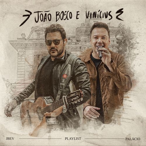 JB&V Playlist: Palácio