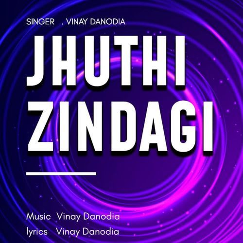 Jhuthi Zindagi