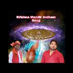 Krishna Mandir Anthem