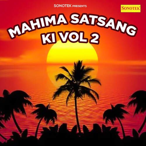 Mahima Satsang Ki Vol 2