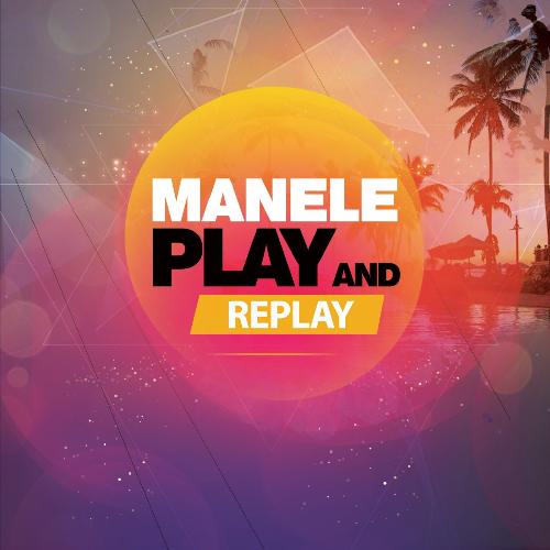 Manele Play and Replay_poster_image