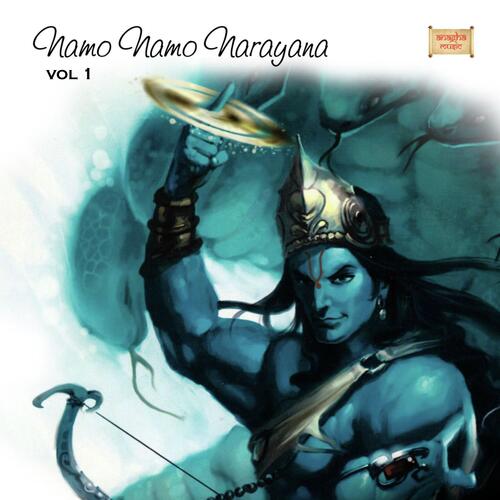 Namo Namo Narayana Vol 1
