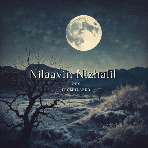 Nilaavin Nizhalil