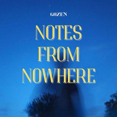 Notes From Nowhere