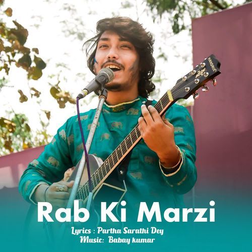 Rab Ki Marzi