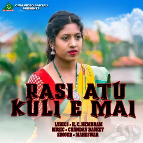 Rasi Atu Kuli E Mai