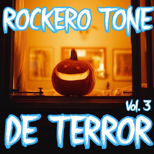 Rock Tone De Terror Vol. 3