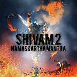 SHIVAM - 2 (namaskaratha mantra)-PTgIVBdZcko