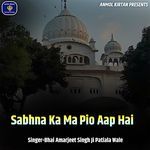 Sabhna Ka Ma Pio Aap Hai