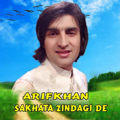 Sakhata Zindagi De