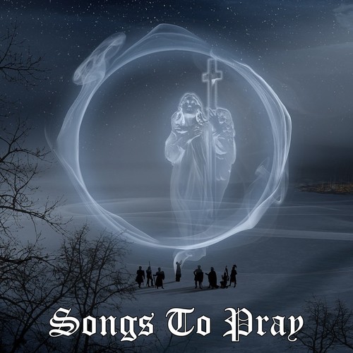 Songs To Pray