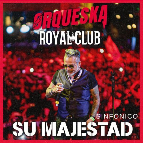 Su Majestad (Sinfónica, En Vivo) cover art