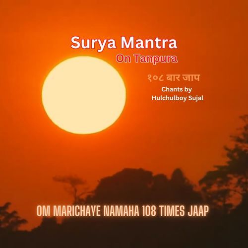 Surya Mantra Om Marichaye Namaha 108 Times Jaap On Tanpura