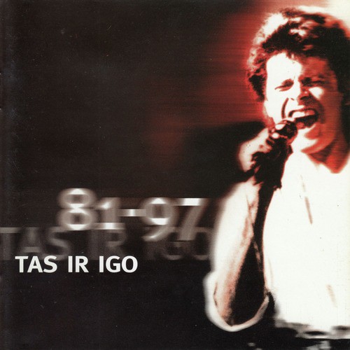 Tas Ir Igo 1981-1997 Vol.1