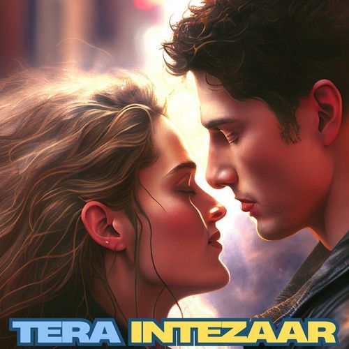 Tera Intezaar