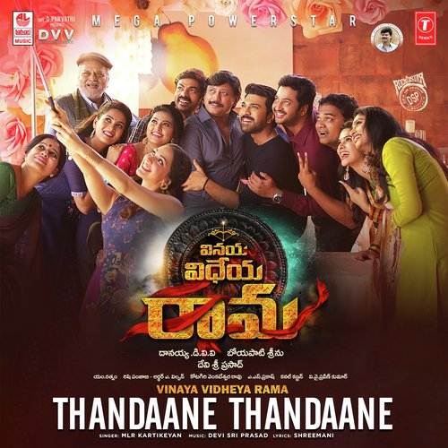 Thandaane Thandaane (from "Vinaya Vidheya Rama")