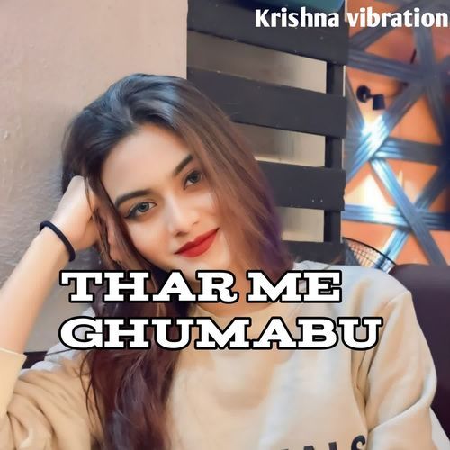 Thar Me Ghumabu