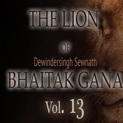 The Lion of Bhaitak Gana (Vol. 13)