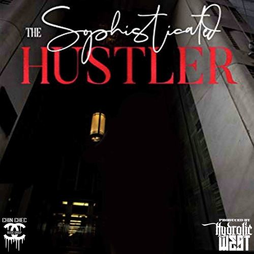 The Sophisticated Hustler - EP