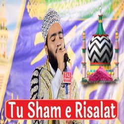 Tu Sham E Risalat-ITxcAkNaUEc