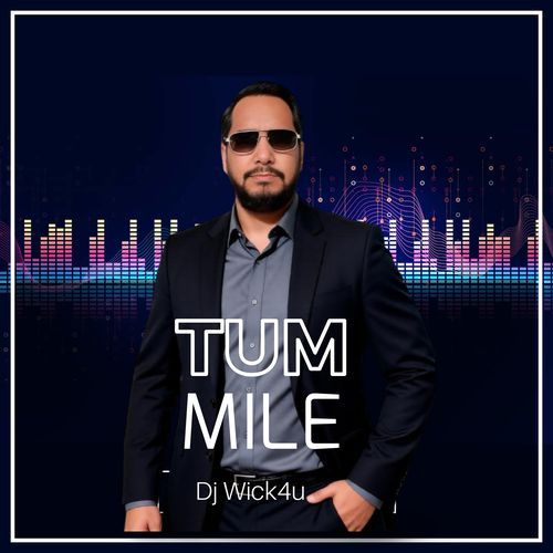 Tum Mile