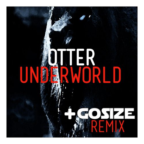 Underworld (Gosize Remix) cover art