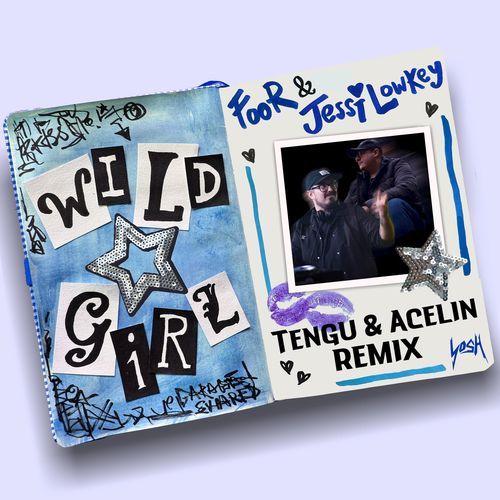 Wild Girl (Tengu & Acelin Remix)