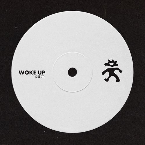 Woke Up