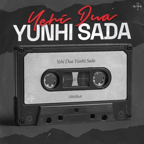 Yehi Dua Yunhi Sada