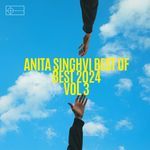 anita singhvi best of best vol 3 2024
