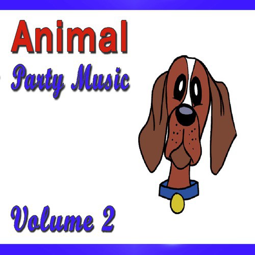 Animal Party Music, Vol. 2