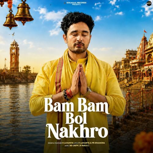 Bam Bam Bol Nakhro