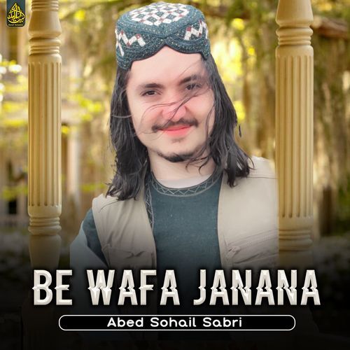 Be Wafa Janana