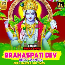 Brahaspati Dev Bheej Mantra Guru Mantra 108 Times-PzolBzNEGnQ