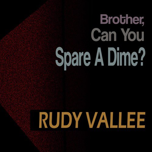 Brother, Can You Spare a Dime?_poster_image