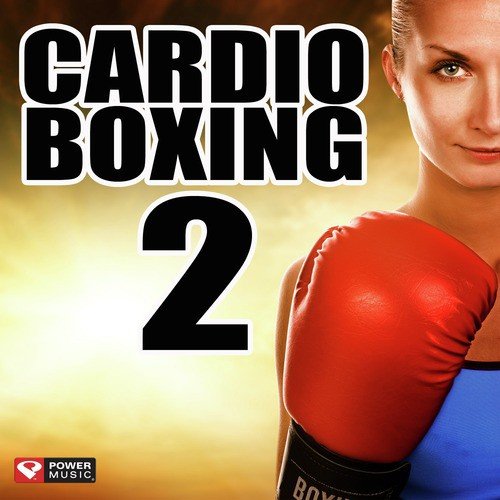 Cardio Boxing 2 (60 Min Non-Stop Workout Mix (140-150 BPM) )