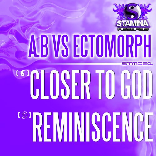 Closer To God / Reminiscence