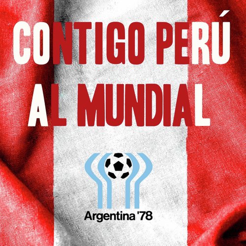 Popurrí: Y Se Llama Perú (Partido Perú - Ecuador en Quito) / Alejandro Villanueva (Partido Perú - Chile en Santiago) / Mi Perú (Partido Perú - Ecuador en Lima) / Canto a Mi Tierra (Partido Perú - Ecuador) cover art
