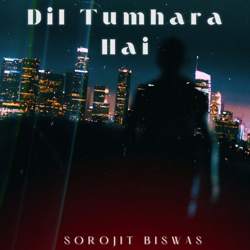 Dil Tumhara Hai