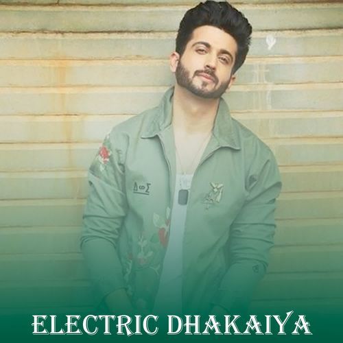 Electric Dhakaiya