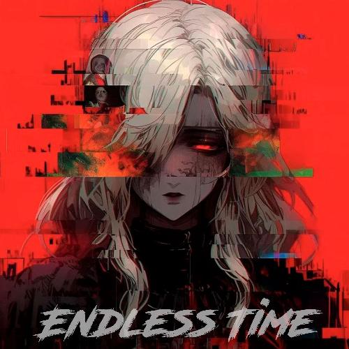 Endless Time