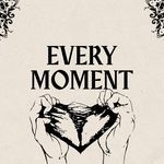 Every Moment