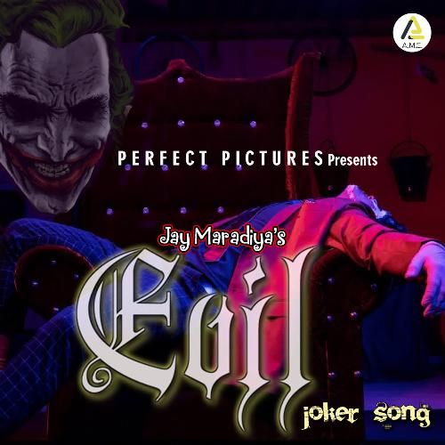 Evil-Joker Song