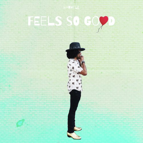 Feels So Good (feat. Gabi DiPace)